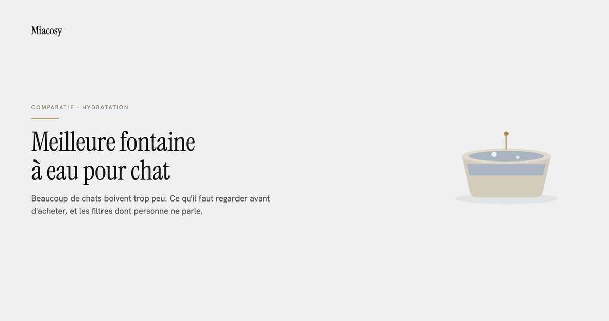 Meilleure fontaine à eau pour chat — comparatif Miacosy