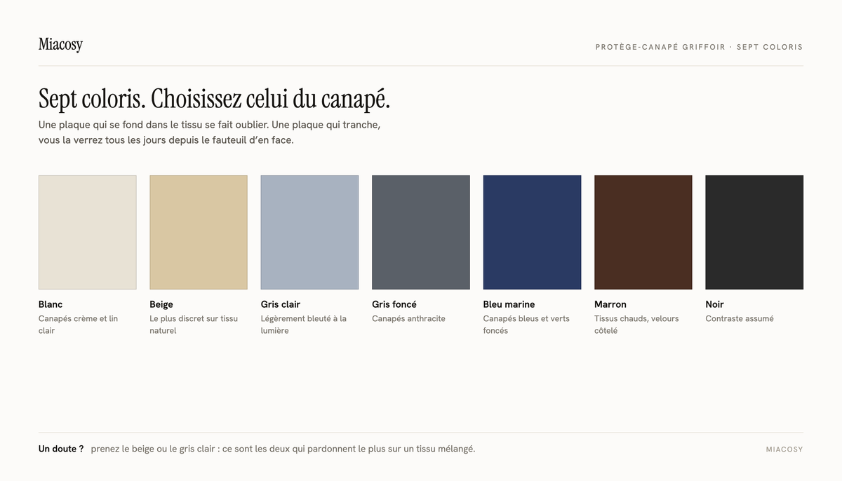 Les sept coloris du protège-canapé griffoir Miacosy : blanc, beige, gris clair, gris foncé, bleu marine, marron et noir